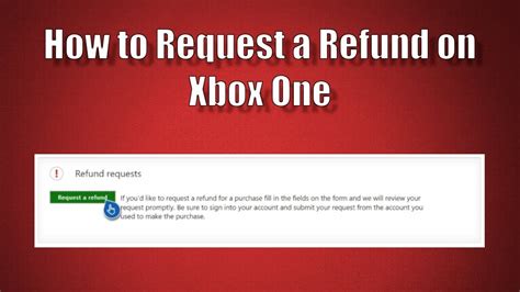 xbox game refund request