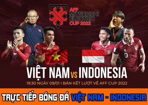 xem viet nam vs indo