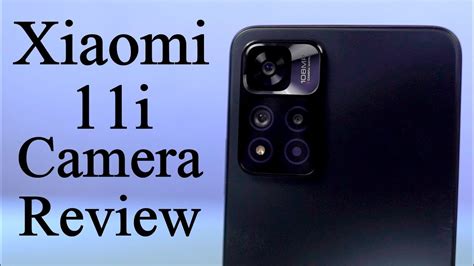 xiaomi 11i camera review