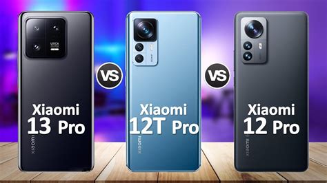 xiaomi 13 pro vs xiaomi 12t pro