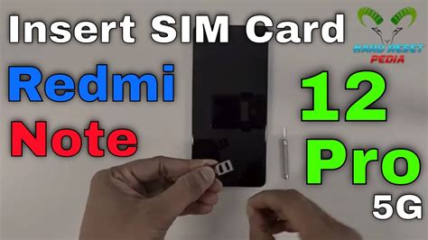 xiaomi redmi note 12 pro 5g sim card slot