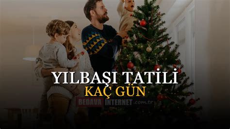 yılbaşı tatili kaç gün 2023