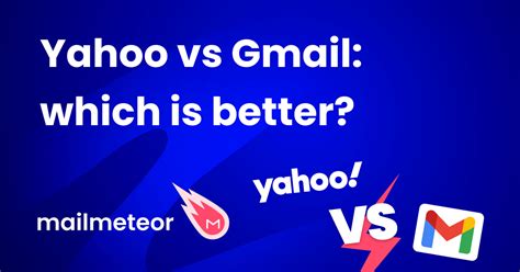 Yahoo Email Vs Gmail
