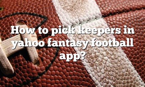 yahoo fantasy football app keepers