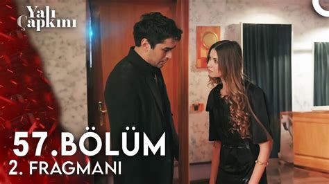 yalı çapkını 57. bölüm izle