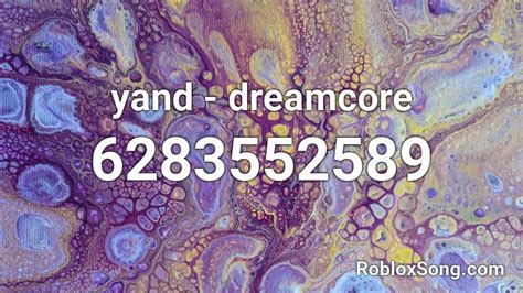 yand - dreamcore Roblox ID