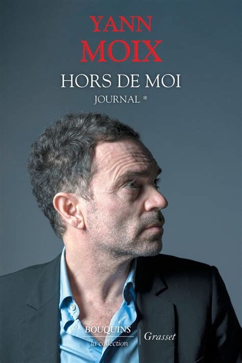 yann moix hors de moi