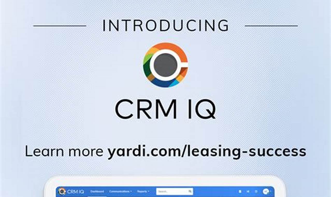 Yardi CRM: Supercharge Your Real Estate Business with Data-Driven Insights