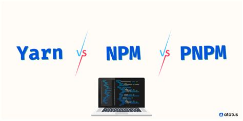 Yarn Vs Npm Vs Pnpm