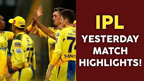 yesterday ipl match highlights video