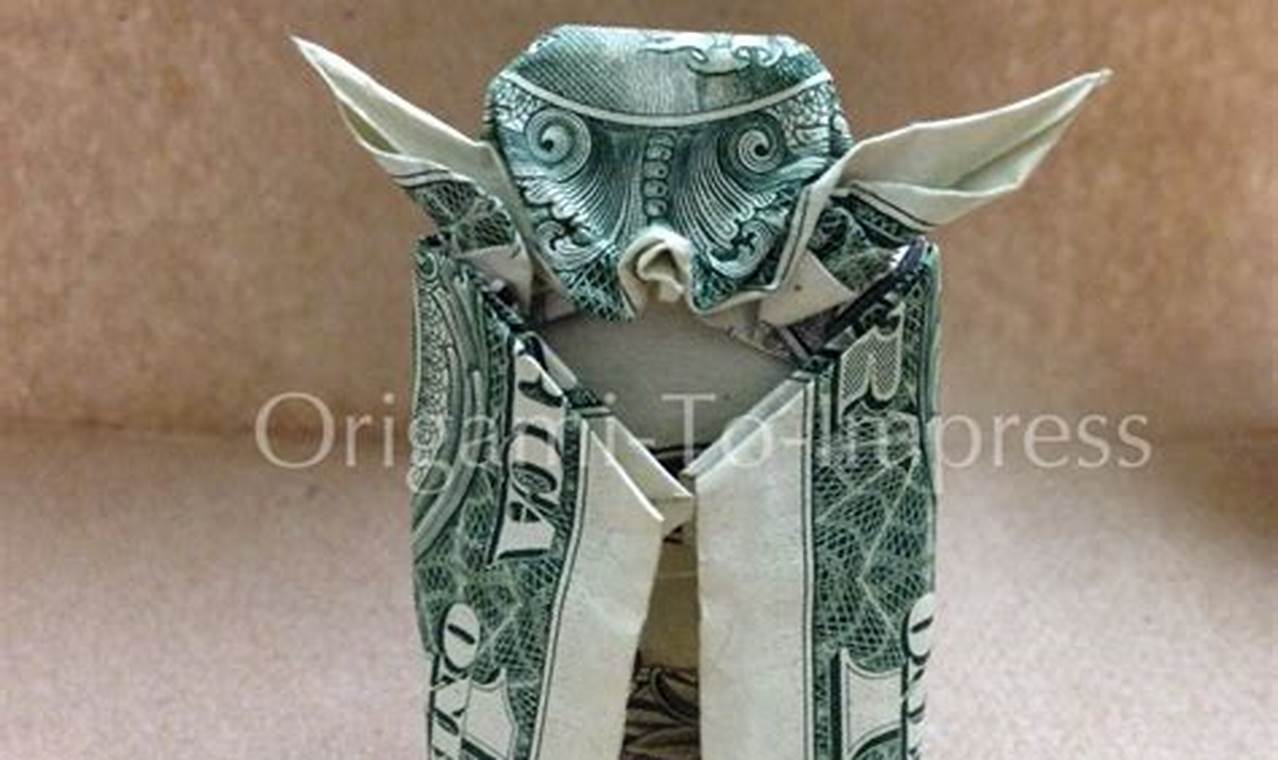 yoda dollar bill origami instructions