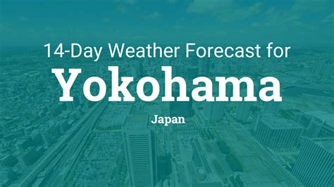 yokohama weather forecast 14 days