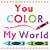 you color my world free printable