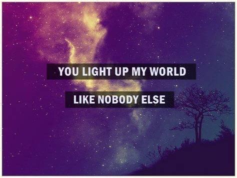 You light up my world like a firework show
