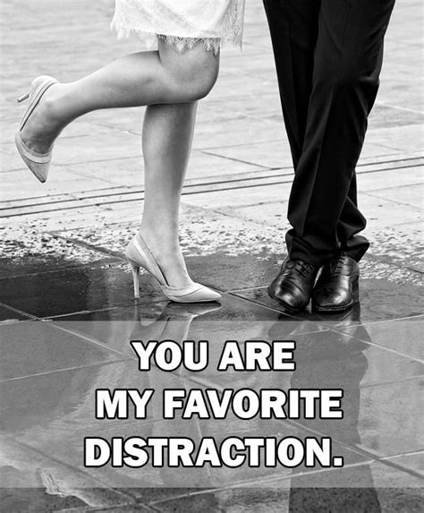 You're my favorite distraction from work