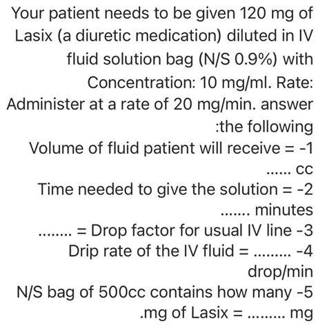 you consider using lasix, always assess possible