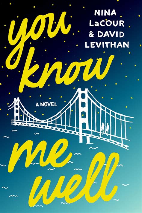 You Know Me Well: A Heartfelt Tale of Friendships and Self-Discovery - A Captivating New Book by Authors Nina LaCour and David Levithan.