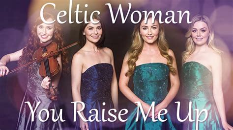 you raise me up celtic woman
