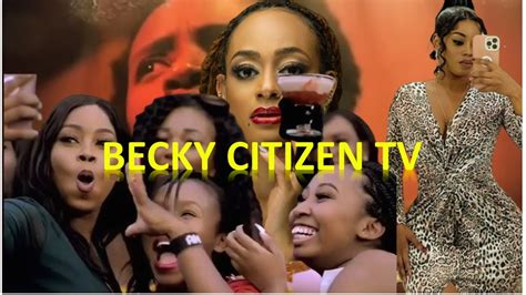 you tube citizen tv live becky