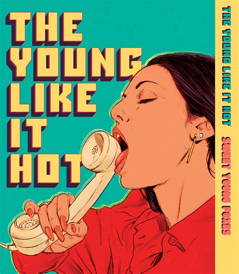 young like it hot