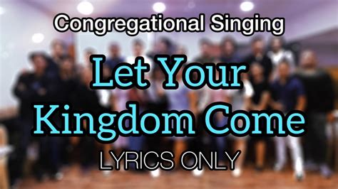 your kingdom come lyrics