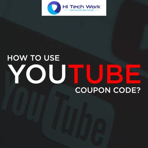 Best YouTube Coupon Codes (2022) [100 Working]