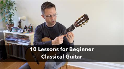 Youtube Beginner Classical Guitar Lessons
