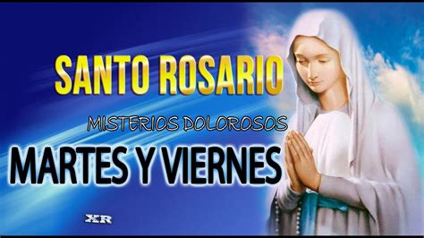 youtube el santo rosario martes
