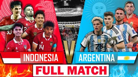 youtube indonesia vs argentina