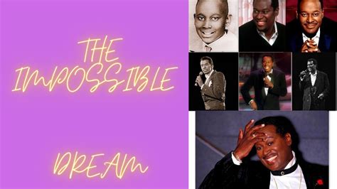 youtube luther vandross the impossible dream