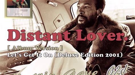 youtube marvin gaye distant lover deluxe