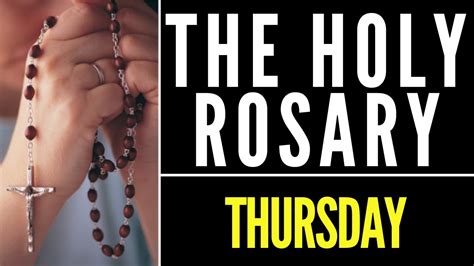 youtube most holy rosary thursday