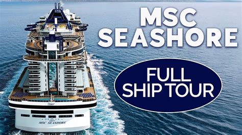 youtube msc seashore cruise ship pictures