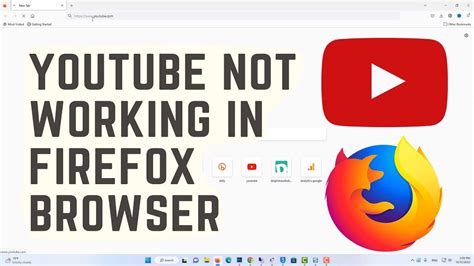 youtube not working on firefox mobile