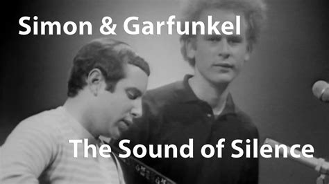 youtube sound of silence simon and garfunkel