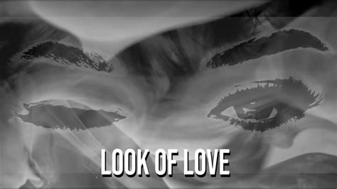 youtube the look of love song