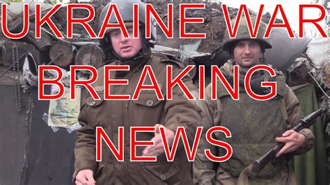 youtube ukraine war news today latest live