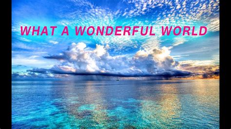 youtube what a wonderful world song