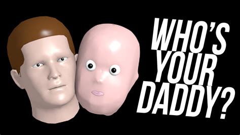 youtube who is your daddy