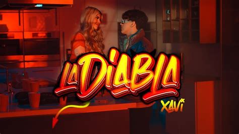 youtube xavi la diabla