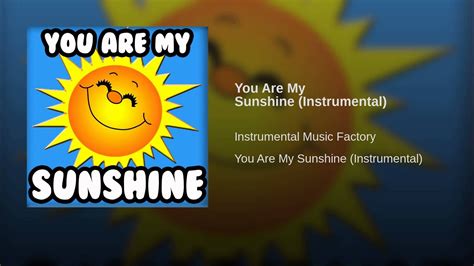 youtube you are my sunshine instrumental