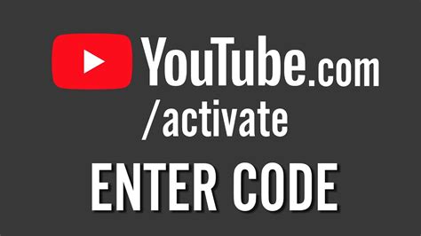 Youtube.com Activate Enter Code