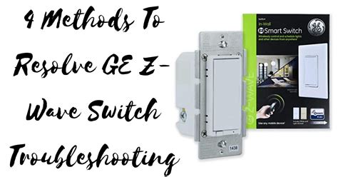 Z Wave Switch Troubleshooting