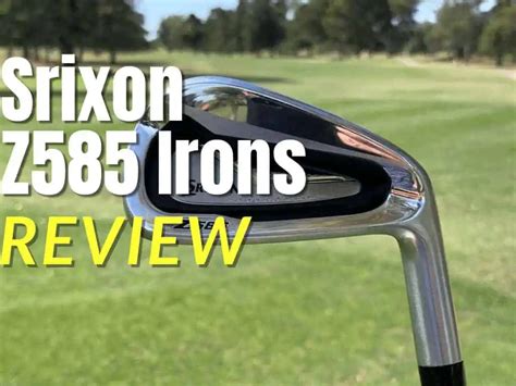 Z585 Irons Review