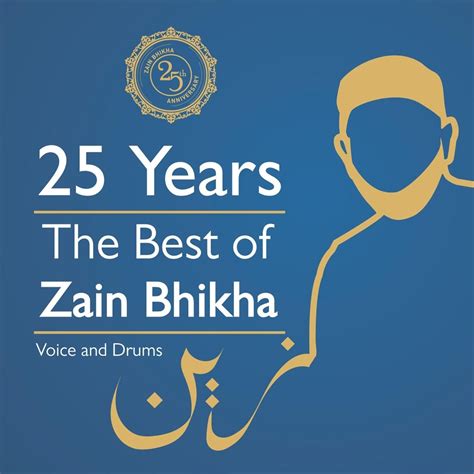 zain bhikha top songs