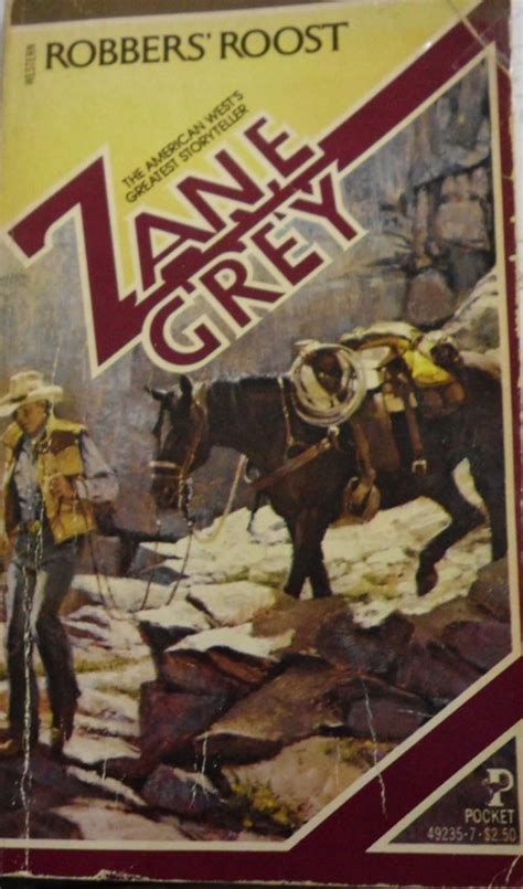 Famous Zane Grey Robbers Roost Trending