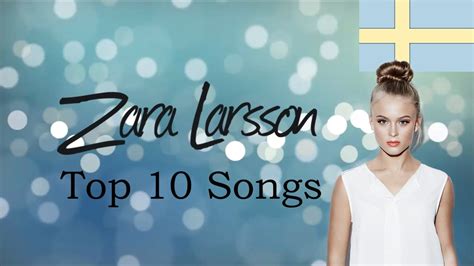 zara larsson most popular songs