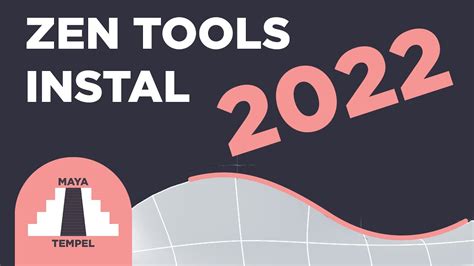 zen tools maya 2022