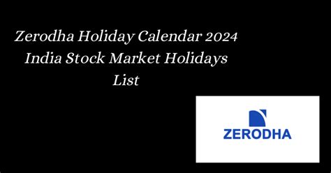 zerodha trading holidays 2024