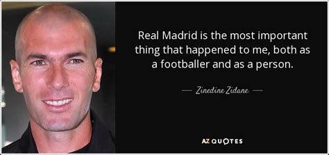 zidane quotes on real madrid